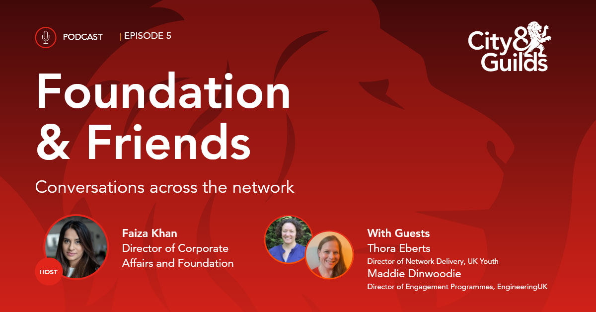 Foundation and Friends Podcast: Transforming Futures Of Young People